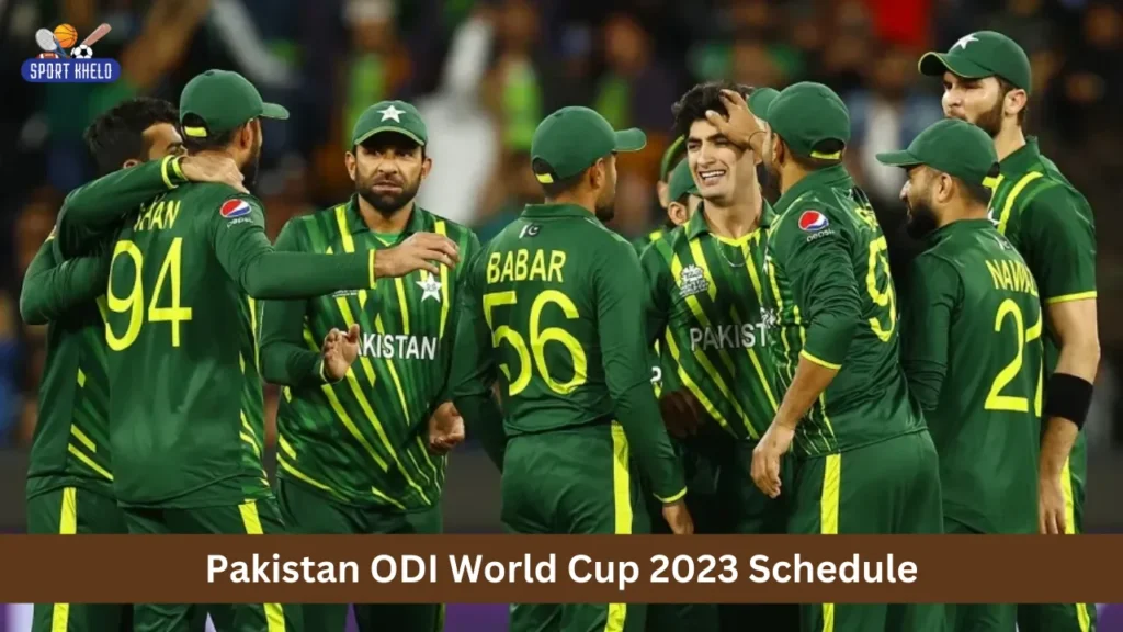 Pakistan ODI World Cup 2023 Schedule